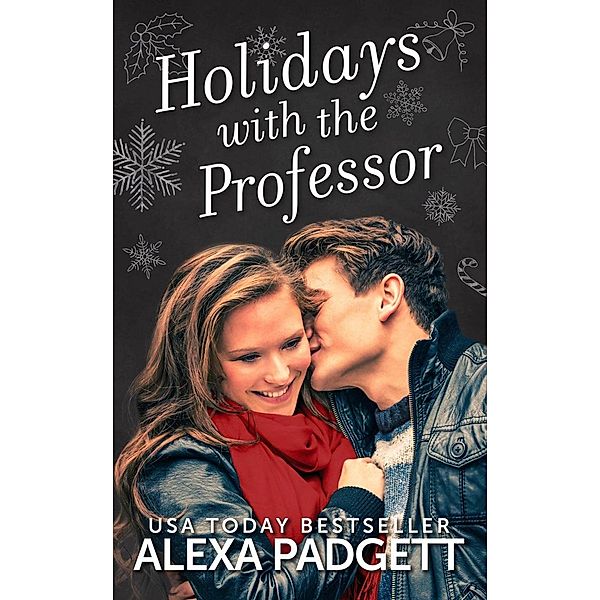 Holidays with the Professor, Alexa Padgett