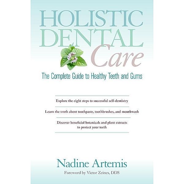 Holistic Dental Care, Nadine Artemis