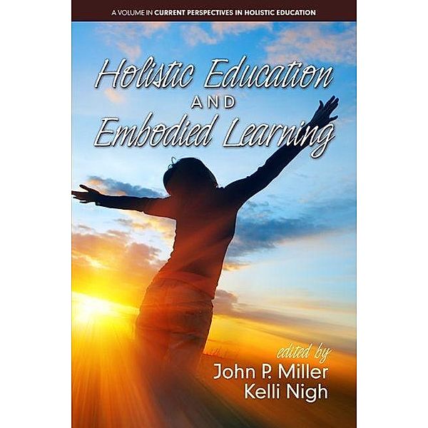 Holistic Education and Embodied Learning