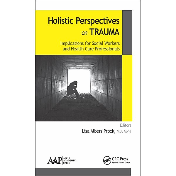 Holistic Perspectives on Trauma