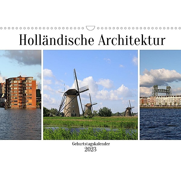 Holländische Architektur Geburtstagskalender (Wandkalender 2023 DIN A3 quer), Frank Gayde