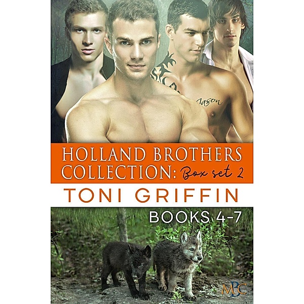 Holland Brothers Collection: Box Set 2, Toni Griffin