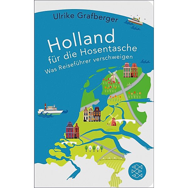 Holland für die Hosentasche, Ulrike Grafberger