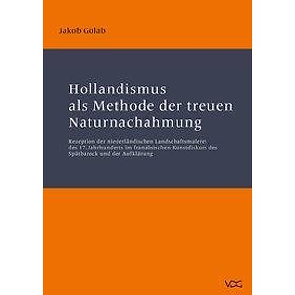 Hollandismus als Methode der treuen Naturnachahmung, Jakob Golab