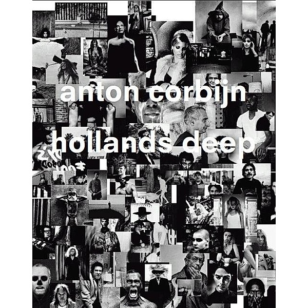 Hollands Deep, Anton Corbijn