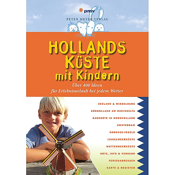 Hollands Küste mit Kindern, Monika Diepstraten