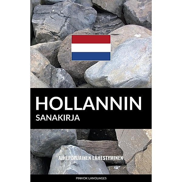 Hollannin sanakirja: Aihepohjainen lähestyminen, Pinhok Languages