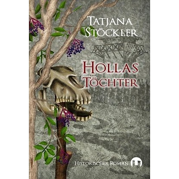 Hollas Töchter, Tatjana Stöckler