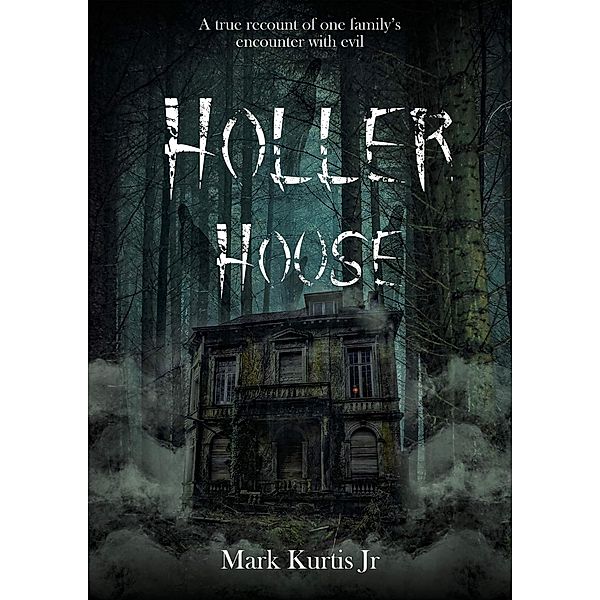 Holler House, Mark Kurtis