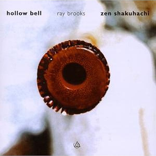 Hollow Bell, Ray Brooks