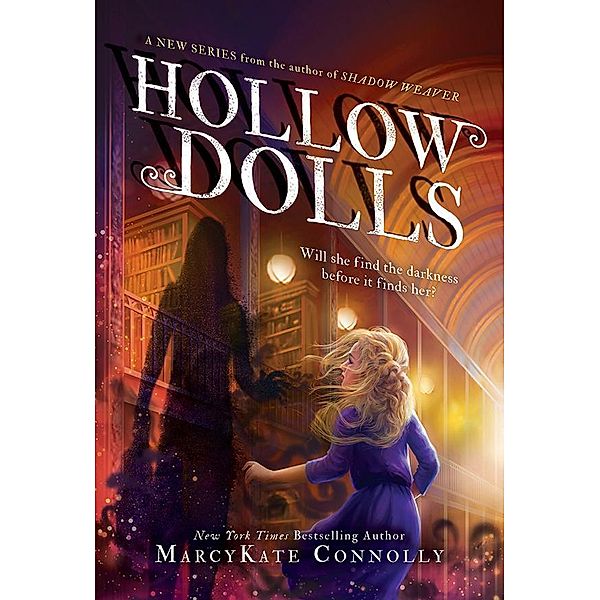 Hollow Dolls / Hollow Dolls Bd.1, MarcyKate Connolly