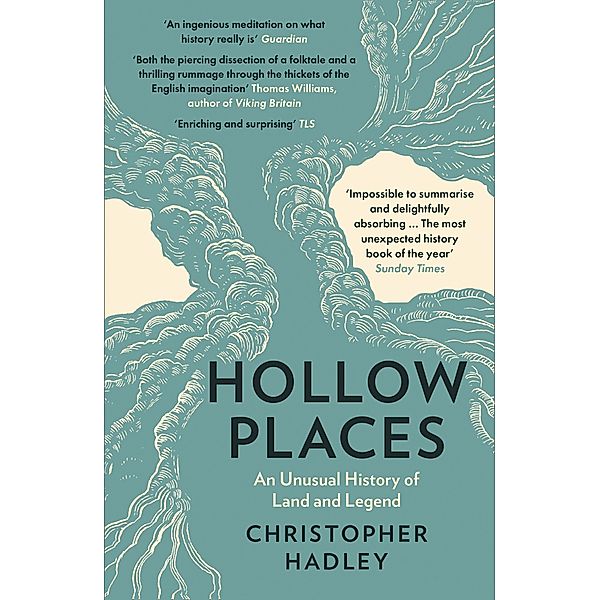 Hollow Places, Christopher Hadley