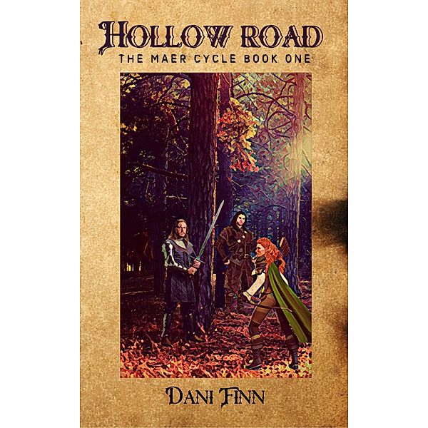 Hollow Road (The Maer Cycle, #1) / The Maer Cycle, Dani Finn