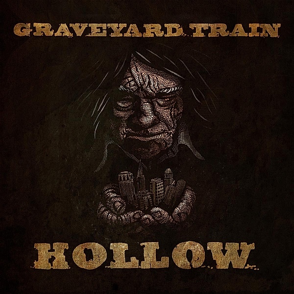 Hollow (Vinyl), Graveyard Train