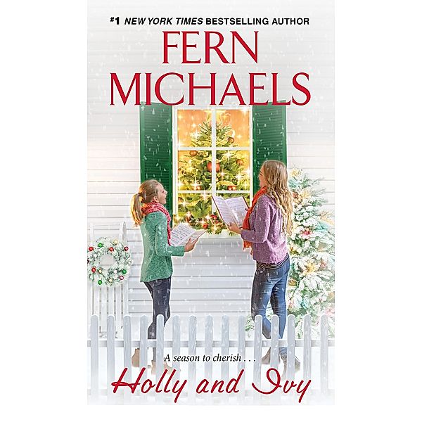 Holly and Ivy, Fern Michaels