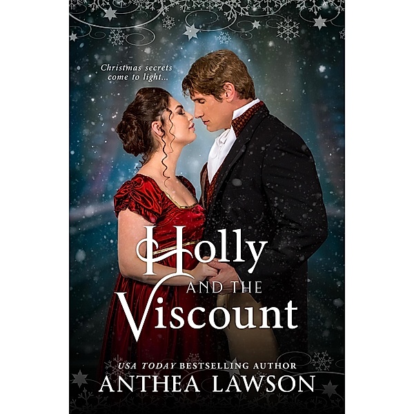 Holly and the Viscount (Noble Holidays, #7) / Noble Holidays, Anthea Lawson