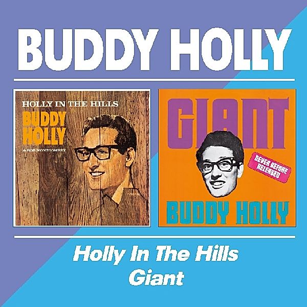 Holly In The Hills/Giant, Buddy Holly