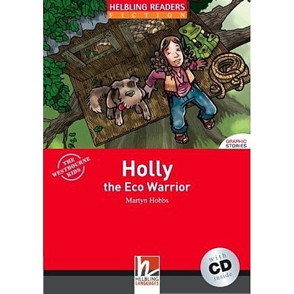 Holly the Eco Warrior, w. Audio-CD, Martyn Hobbs