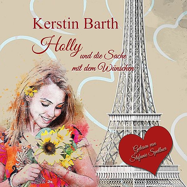 Holly und die Sache mit dem Wünschen, Kerstin Barth