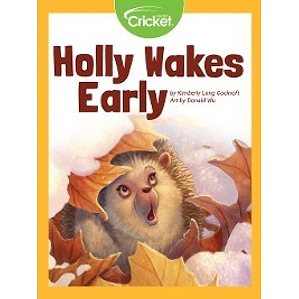 Holly Wakes Early, Kimberly Long Cockroft