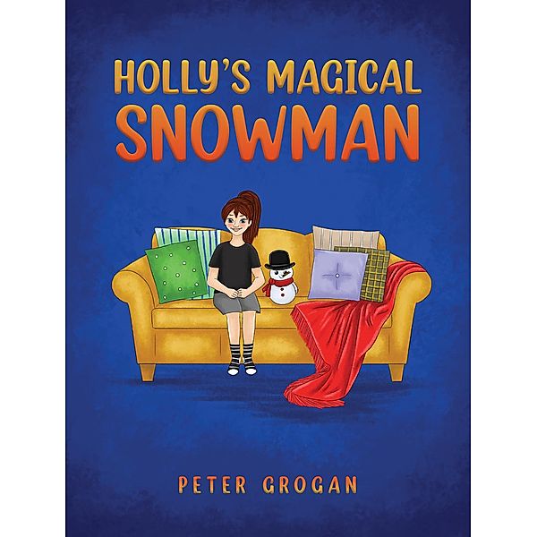 Holly's Magical Snowman, Peter Grogan