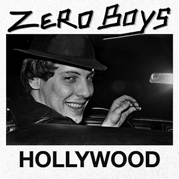 Hollywood, Zero Boys