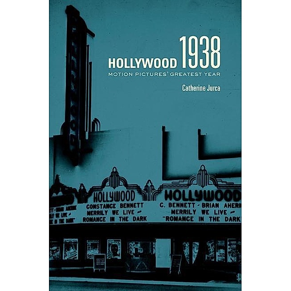 Hollywood 1938, Catherine Jurca
