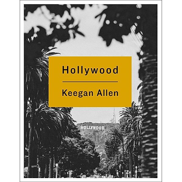 Hollywood, Keegan Allen