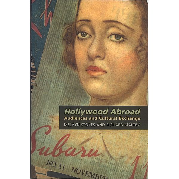 Hollywood Abroad, Melvyn Stokes, Richard Maltby