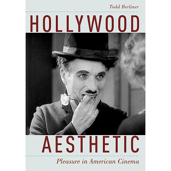 Hollywood Aesthetic, Todd Berliner