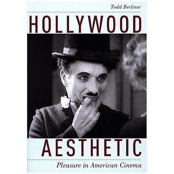 Hollywood Aesthetic, Todd Berliner