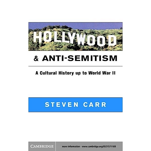 Hollywood and Anti-Semitism, Steven Alan Carr