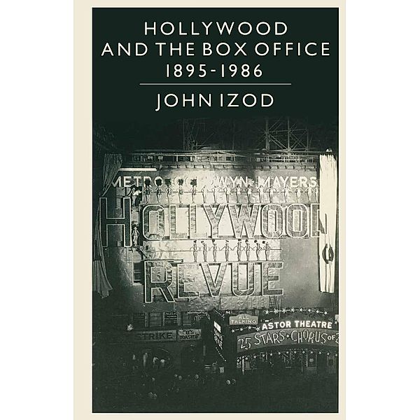 Hollywood and the Box Office, John Izod