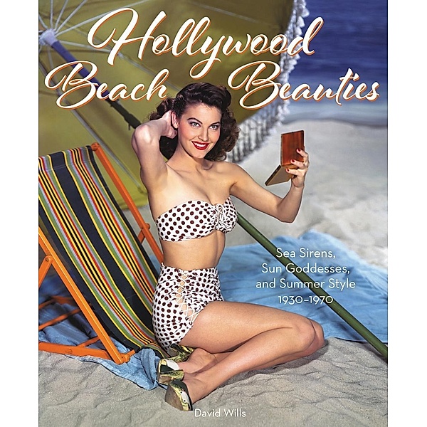 Hollywood Beach Beauties, David Wills