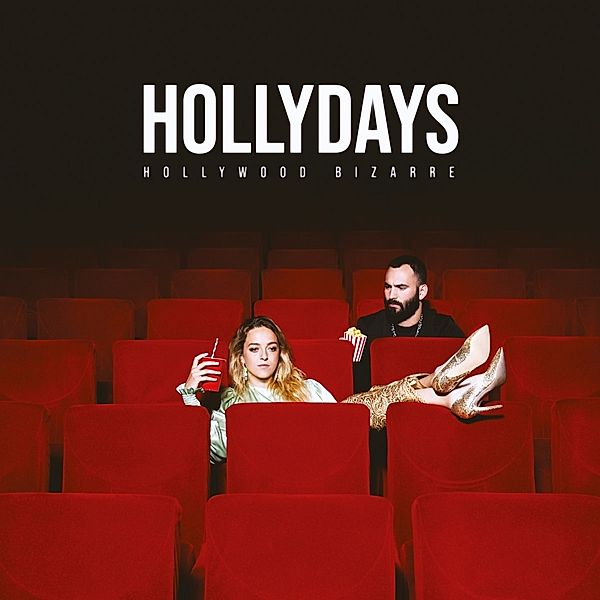 Hollywood Bizarre (+1 Bonus Track) (Vinyl), Hollydays