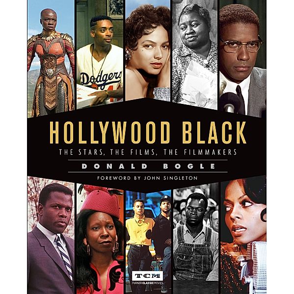 Hollywood Black / Turner Classic Movies, Donald Bogle, Turner Classic Movies