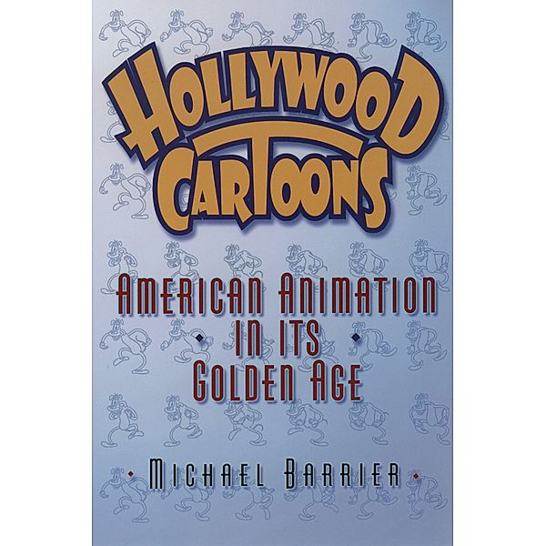 Hollywood Cartoons, Michael Barrier