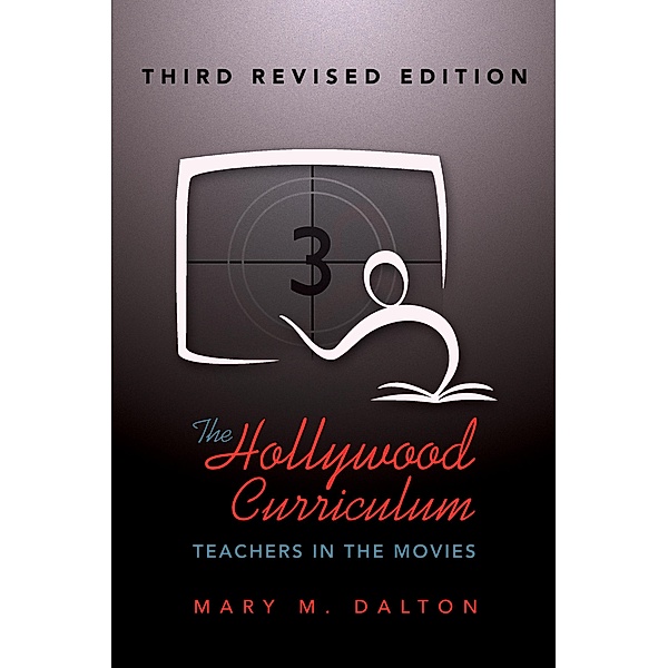 Hollywood Curriculum, Mary M. Dalton