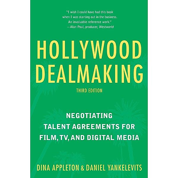 Hollywood Dealmaking, Dina Appleton, Daniel Yankelevits