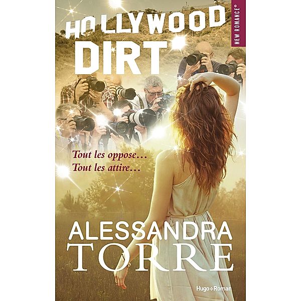 Hollywood dirt / New romance, Alessandra Torre