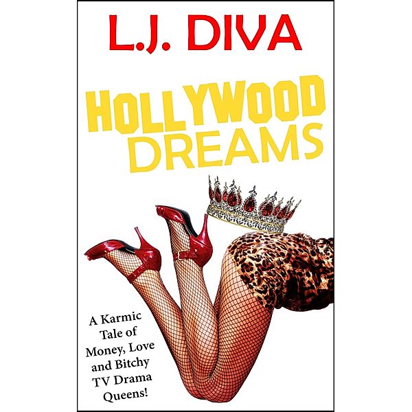 Hollywood Dreams, L. J. Diva