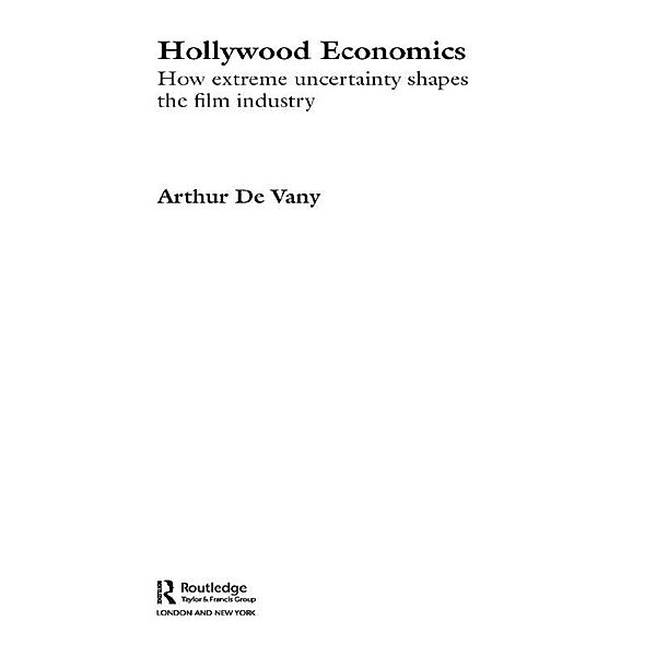 Hollywood Economics, Arthur De Vany