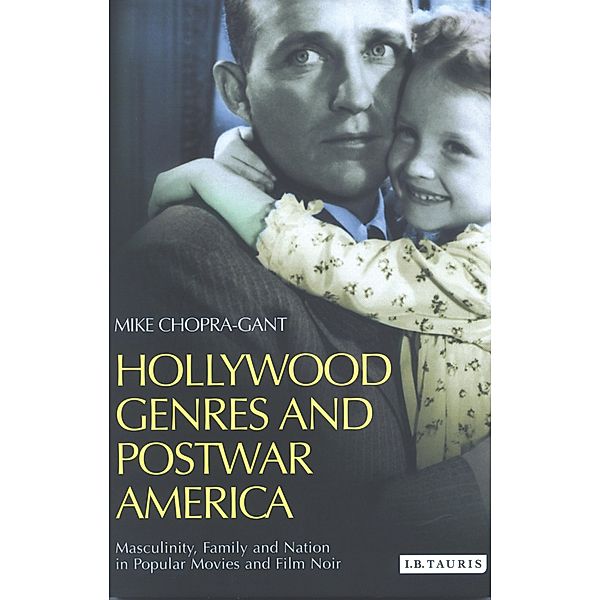 Hollywood Genres and Postwar America, Mike Chopra-Gant