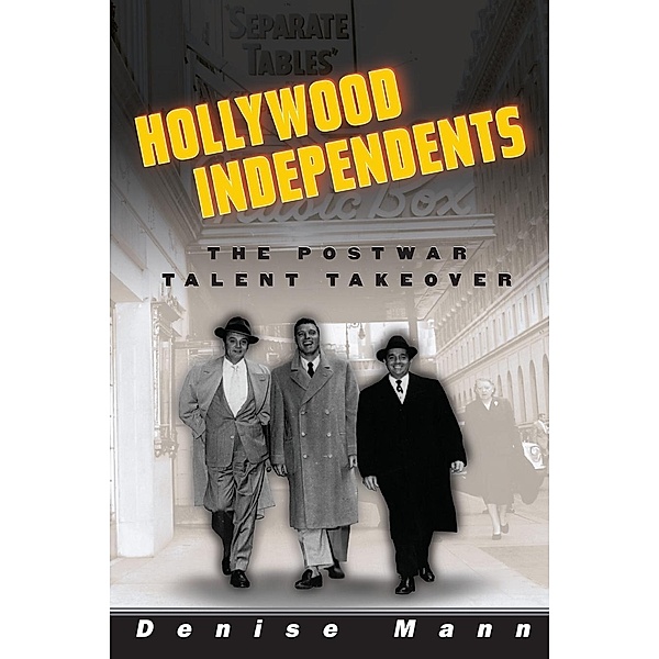 Hollywood Independents, Denise Mann