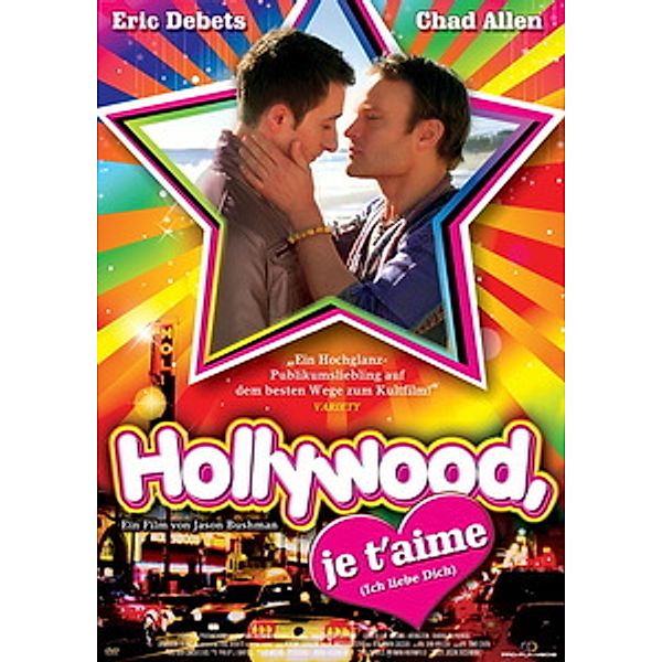 Hollywood, je t'aime, Chad Allen, Eric Debets