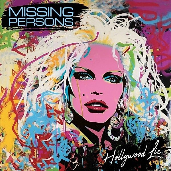 Hollywood Lie (Pink), Missing Persons