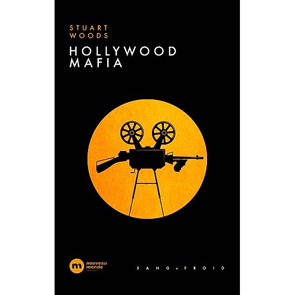 Hollywood Mafia, Stuart Woods