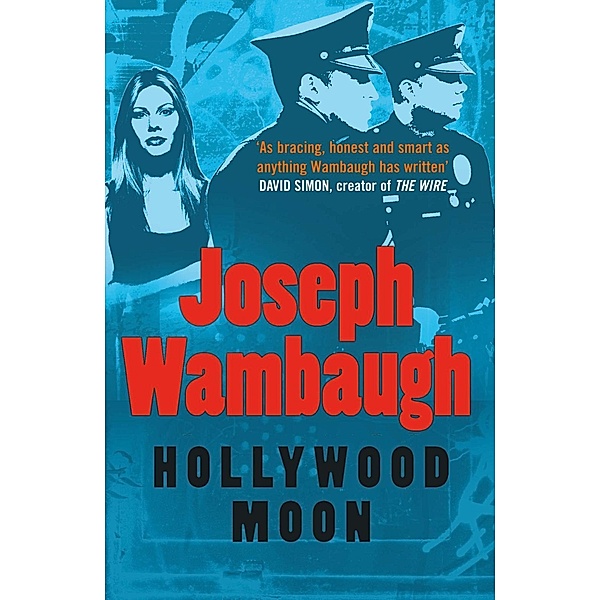 Hollywood Moon, Joseph Wambaugh