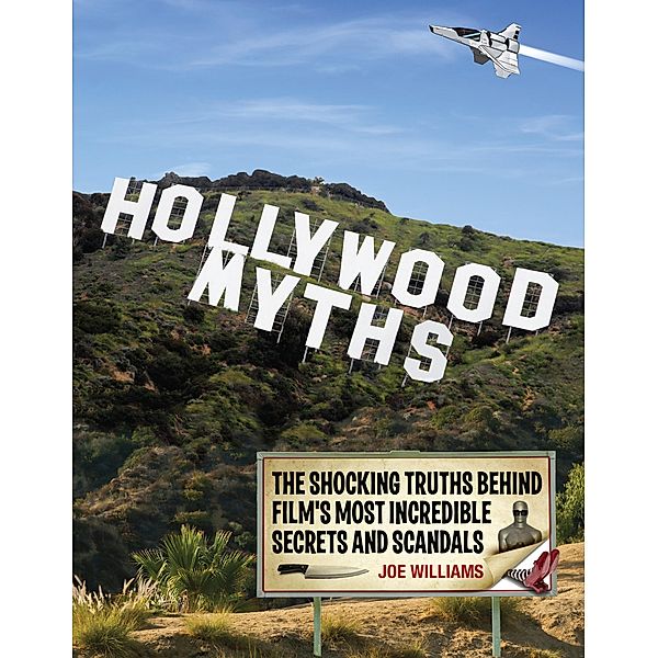 Hollywood Myths, Joe Williams