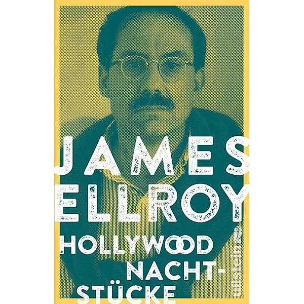 Hollywood Nachtstücke, James Ellroy